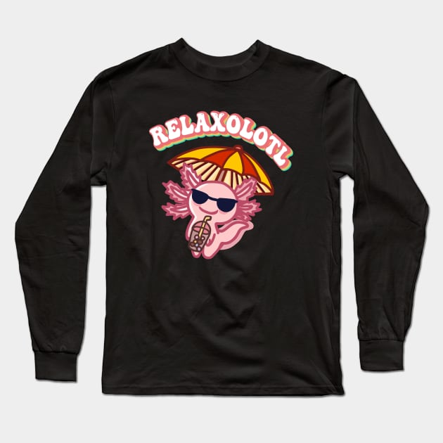 Cool Relaxolotl Likes To Relax A Lot - Chill Vibes Axolotl Boba Tea at the Beach Long Sleeve T-Shirt by Mochabonk